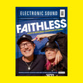 Electronic Sound Issue 128 – Faithless Cover + Exclusive Red 7" Vinyl