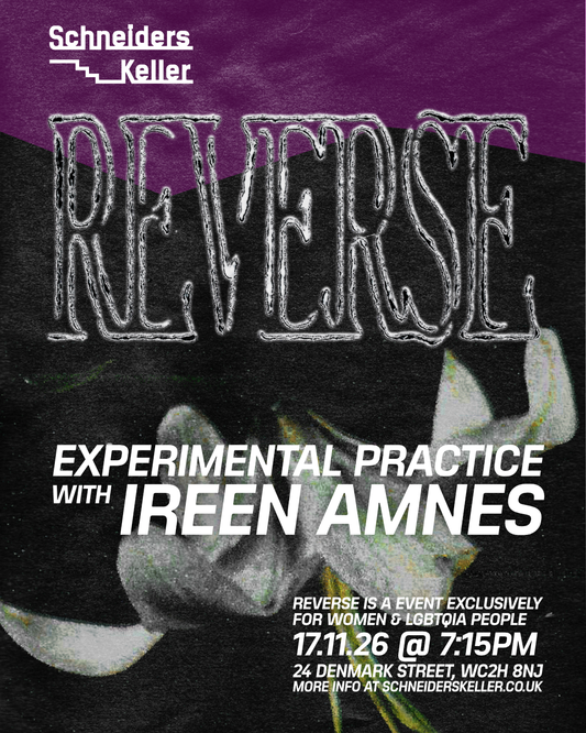 REVERSE WORKSHOP - Experimental Practice with Ireen Amnes - 17th November 7:15pm